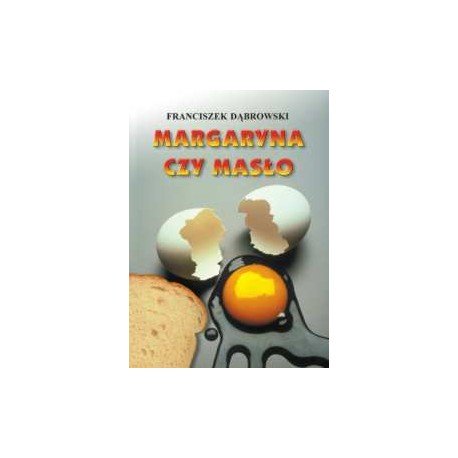 Margaryna czy masło - Okładka książki