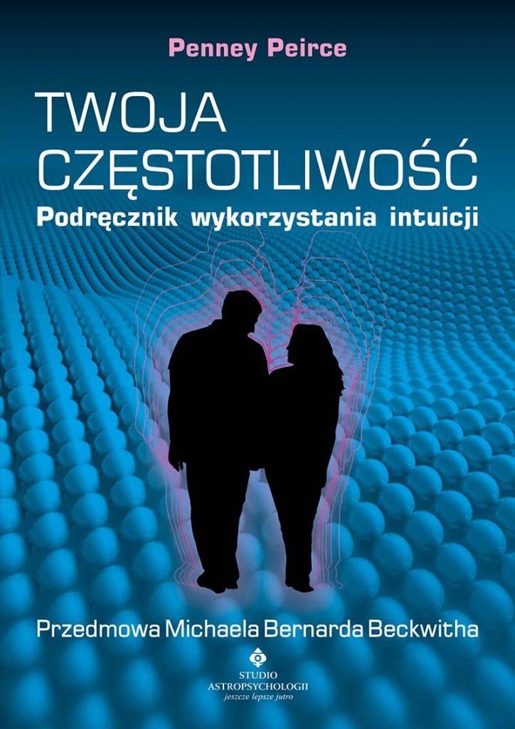 Twoja częstotliwość – podręcznik wykorzystania intuicji - Okładka książki