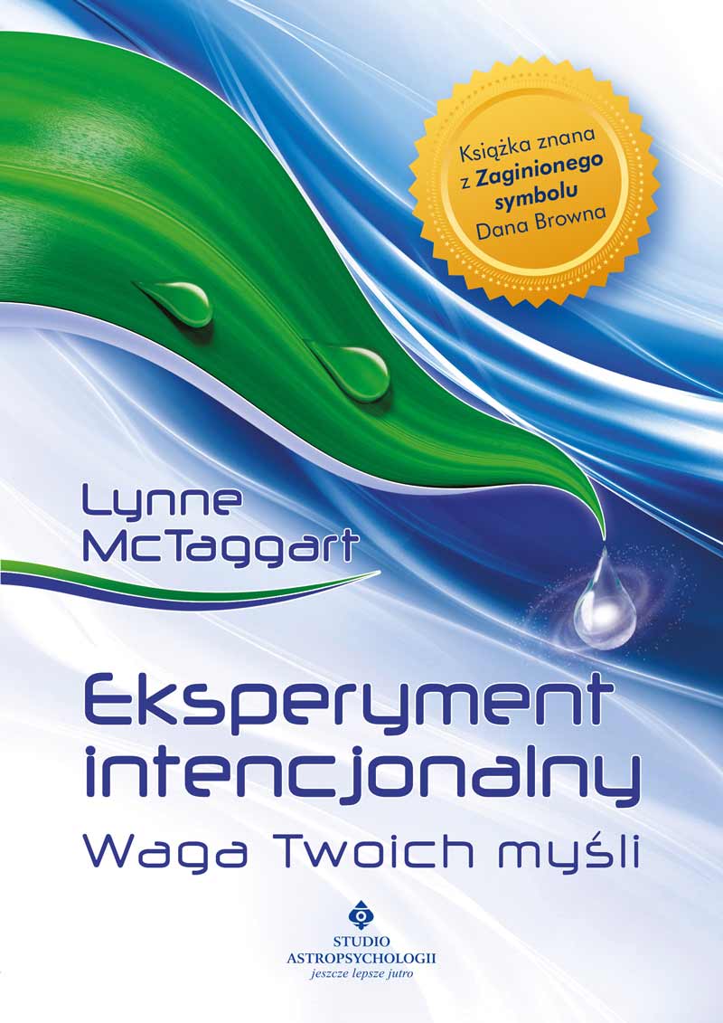 Eksperyment intencjonalny - waga twoich myśli