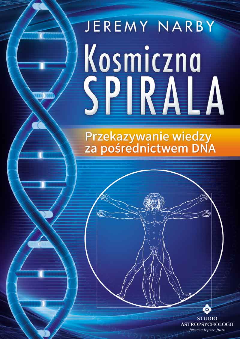 Kosmiczna spirala . Przekazywanie wiedzy za pośrednictwem DNA