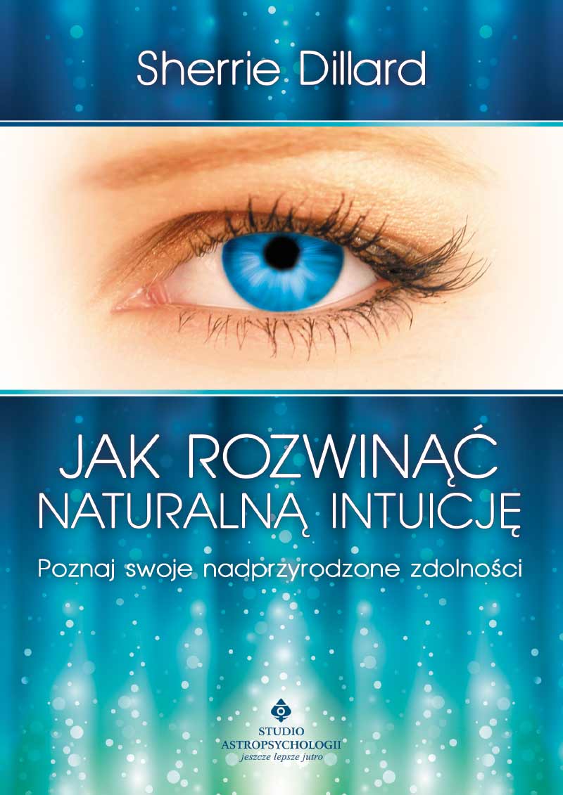 Jak rozwinąć naturalną intuicję