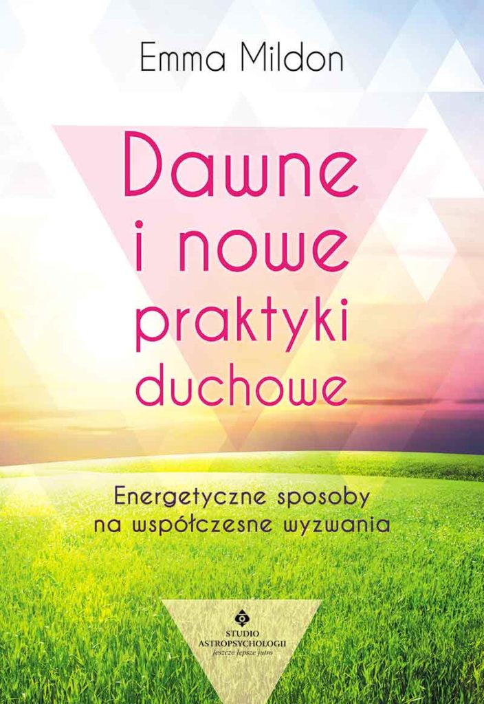 Dawne i nowe praktyki duchowe - Okładka książki
