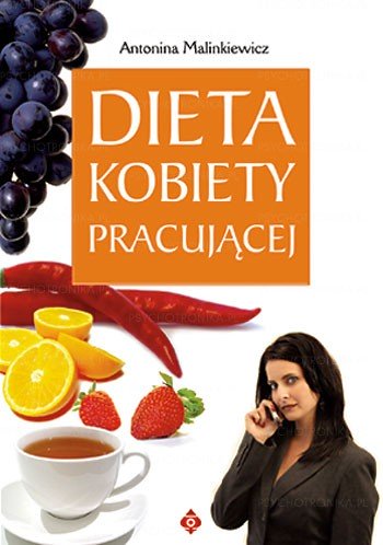 Dieta kobiety pracującej - Okładka książki