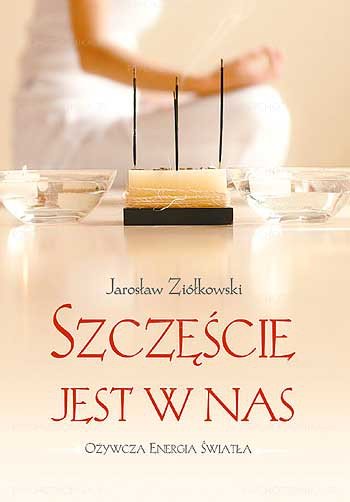 Szczęście jest w nas - Okładka książki