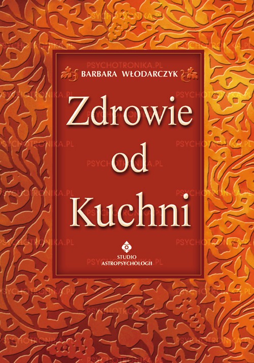 Zdrowie od kuchni - Okładka książki