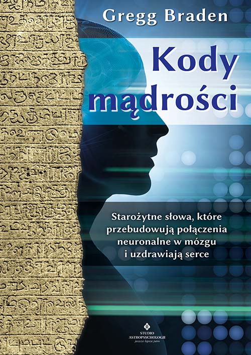 Kody mądrości Gragg Braden