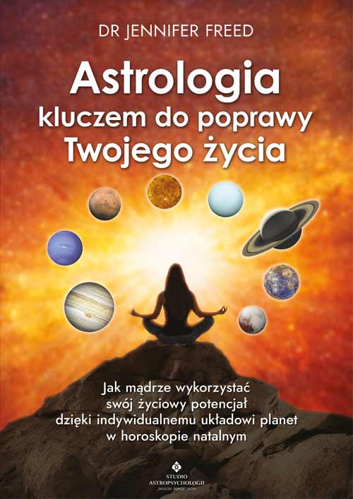 Astrologia kluczem-do-poprawy Twojego zycia Jennifer Freed