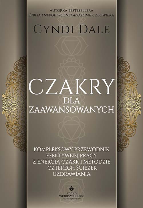 Czakry dla zaawansowanych Cyndi Dale