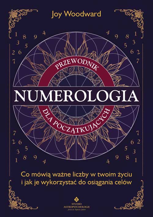 Numerologia przewodnik dla poczatkujacych Joy Woodward