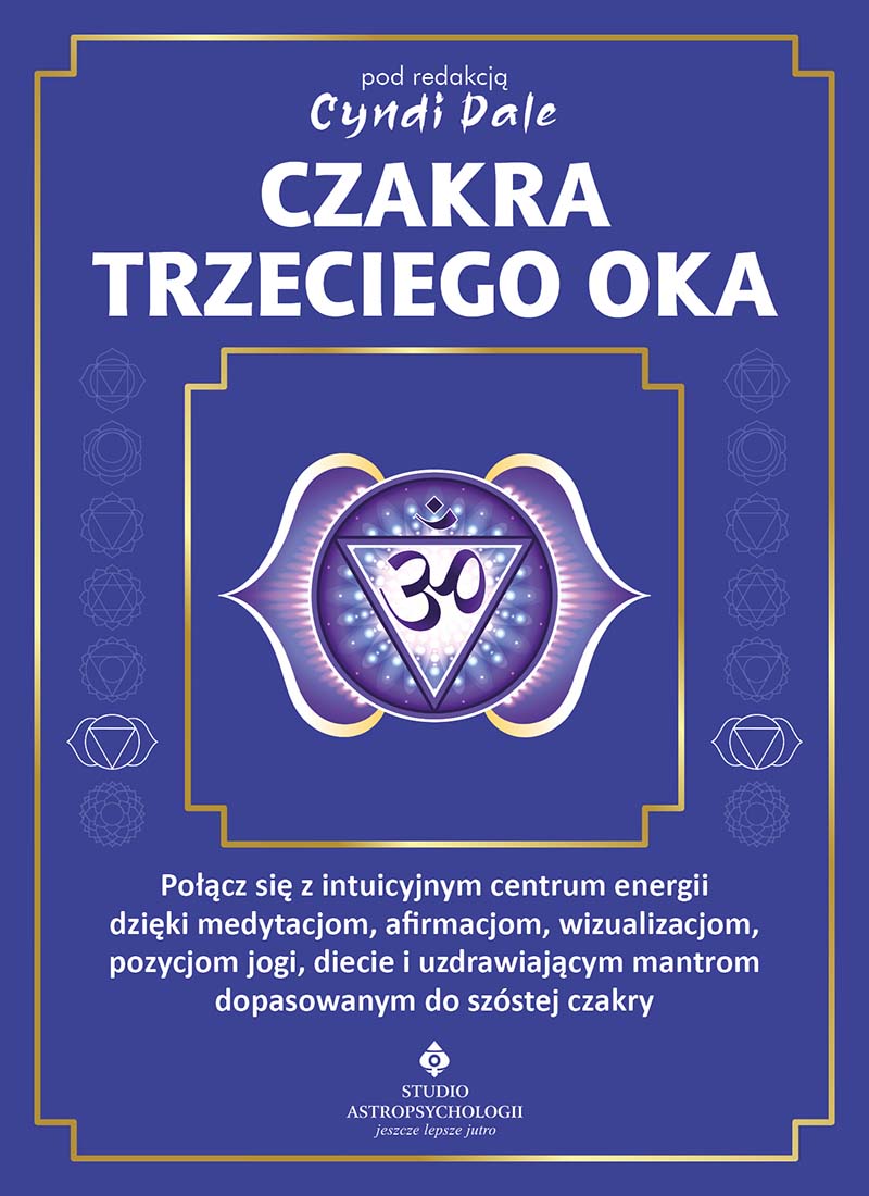 Czakra trzeciego oka Cyndi Dale